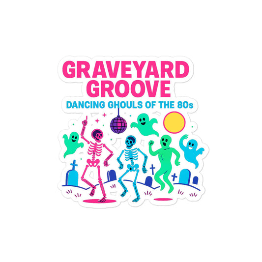 Graveyard Groove 80s: Unleash the Dancing Ghouls of the 80s! - Rare Plus Apparel!