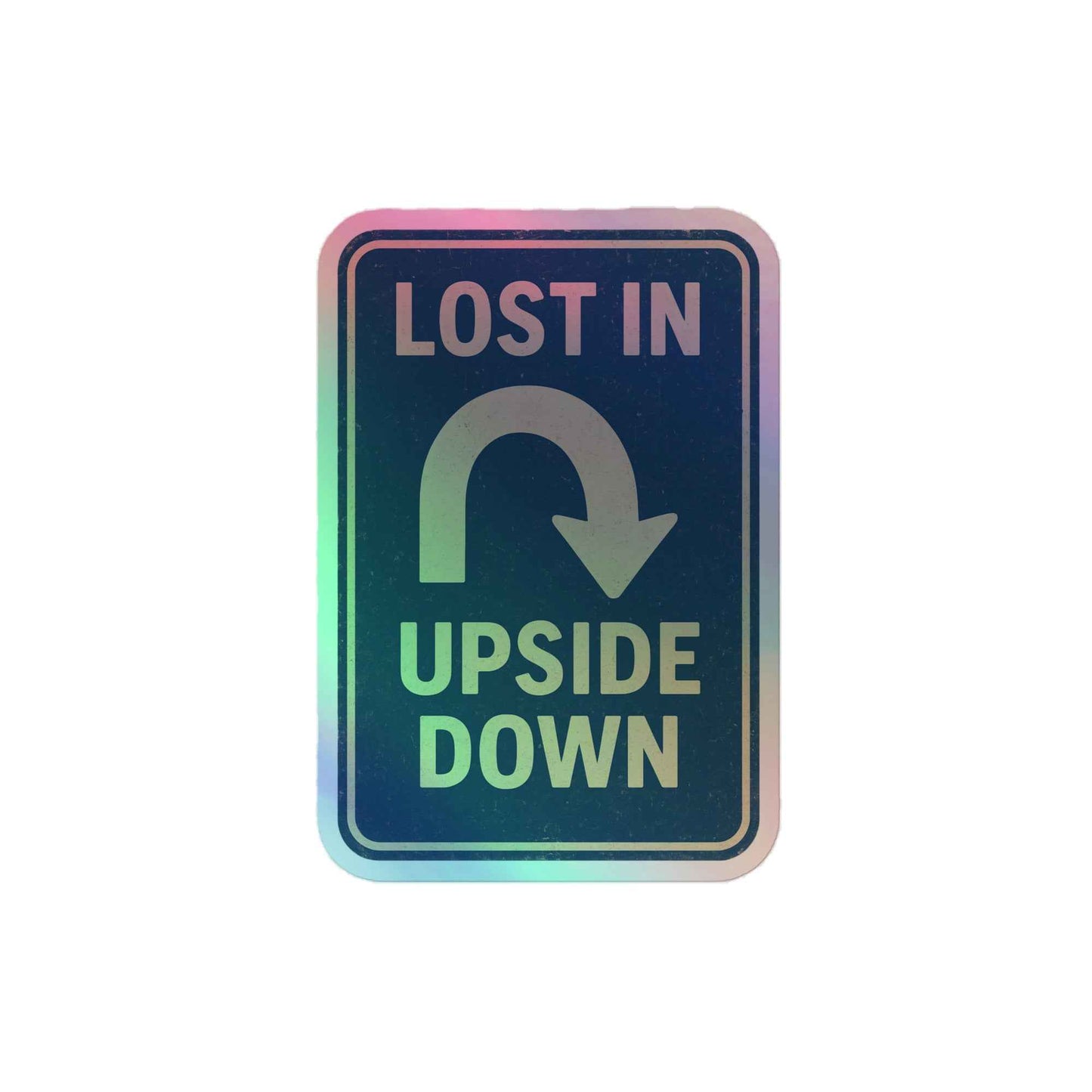 Lost in the Upside Down Holographic stickers