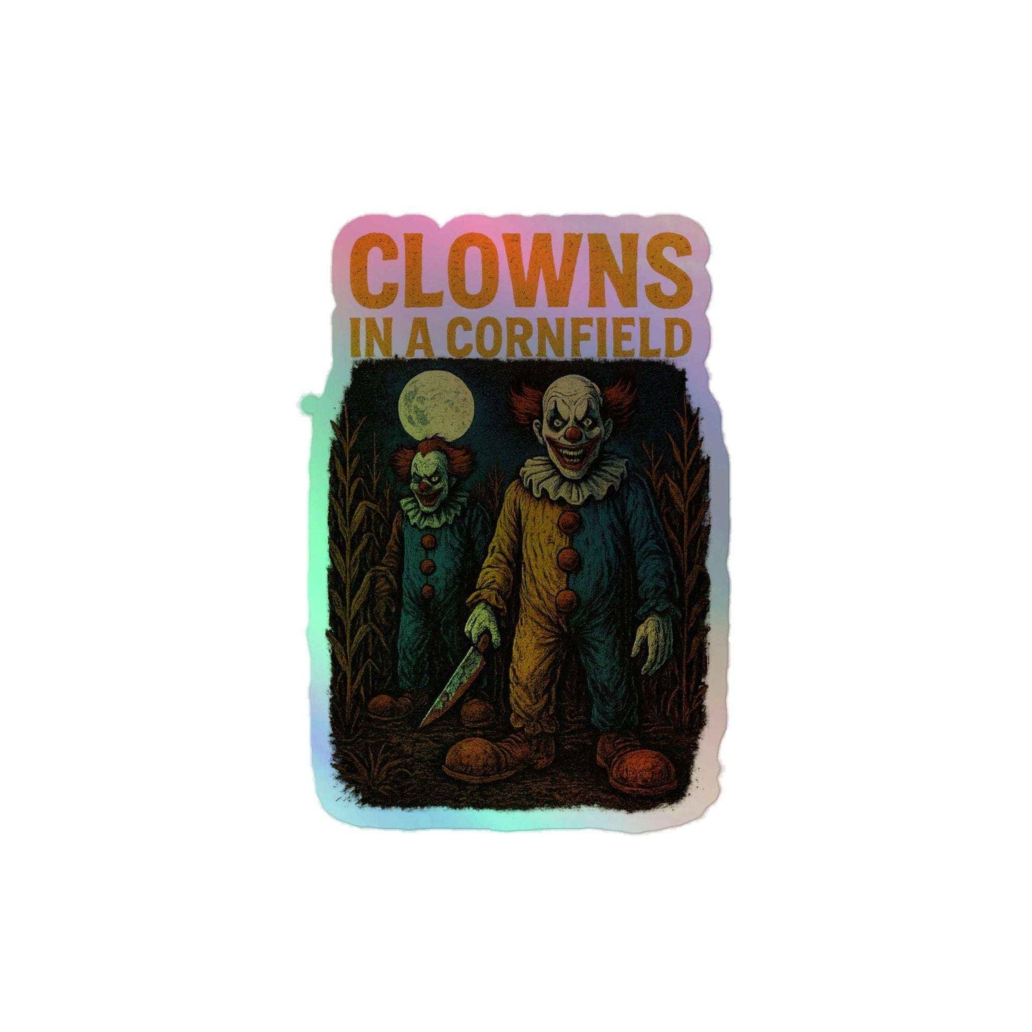 Clowns in a Cornfield Holographic stickers