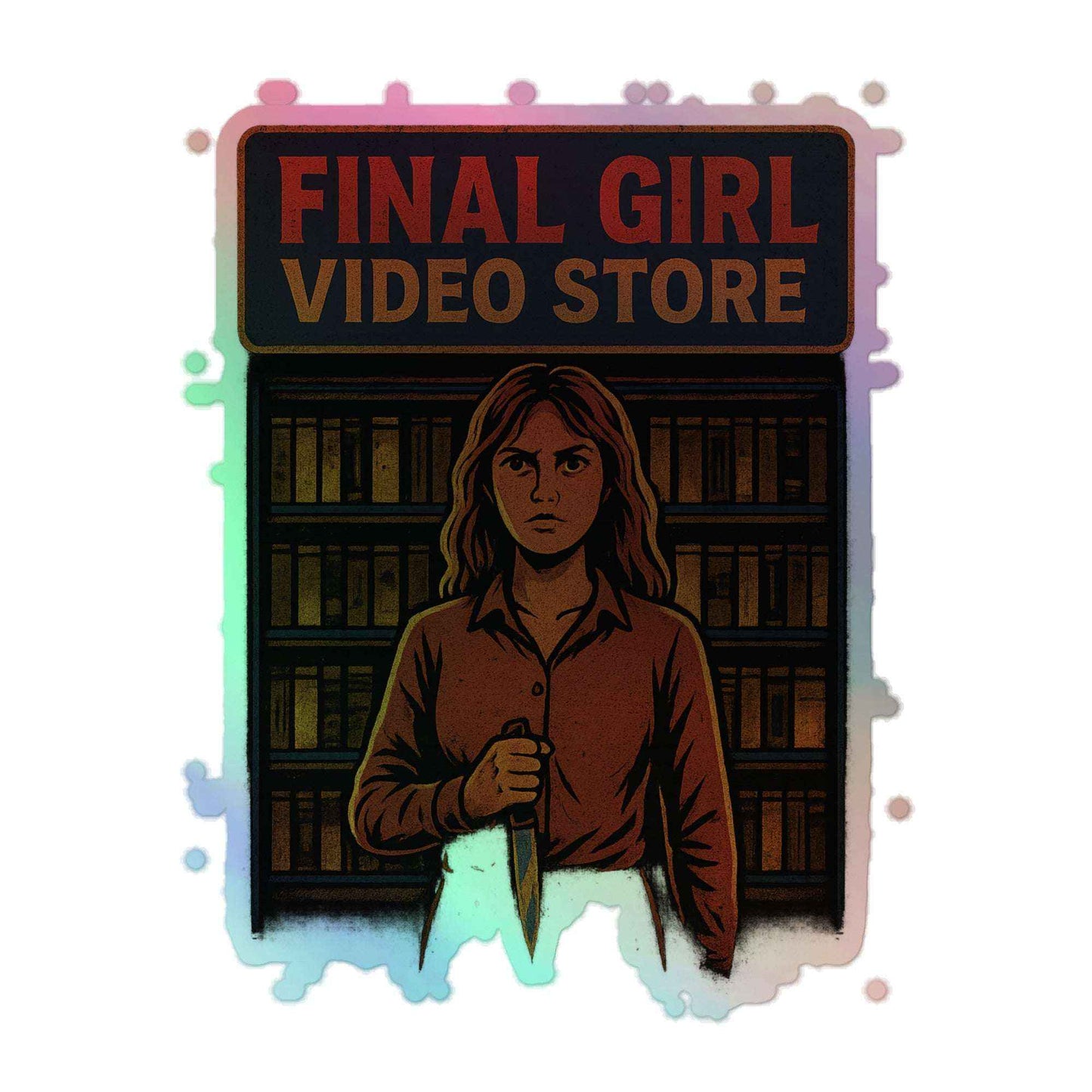Final Girl Video Store Holographic stickers