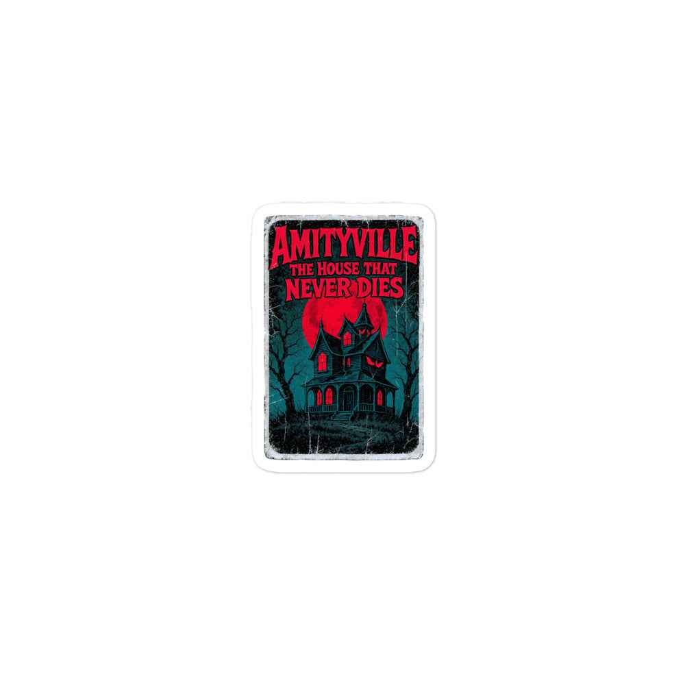 Amityville — The House That Never Dies Bubble-free stickers