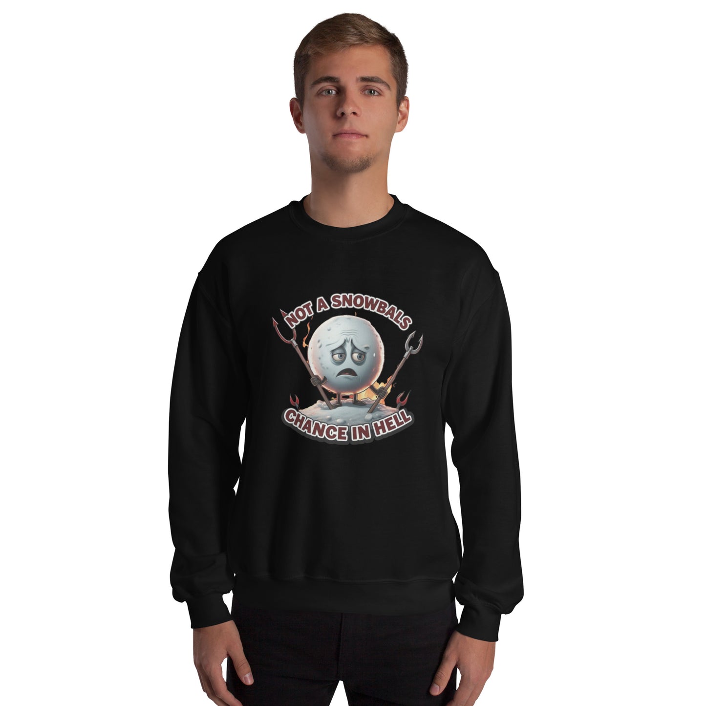 Not a Snowball’s Chance in Hell Unisex Sweatshirt from Rare Plus Apparel – unique movie & pop culture inspired design.
