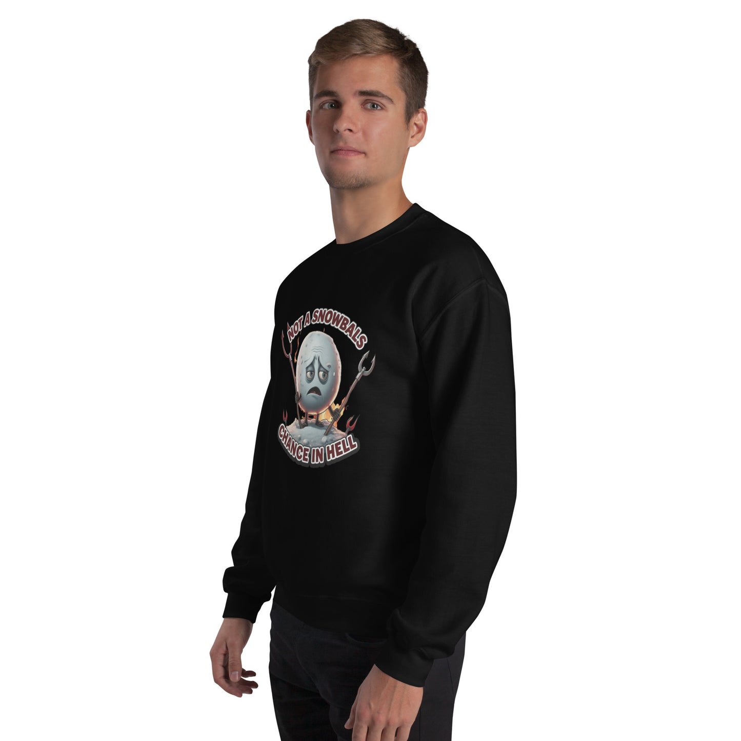 Not a Snowball’s Chance in Hell Unisex Sweatshirt from Rare Plus Apparel – unique movie & pop culture inspired design.
