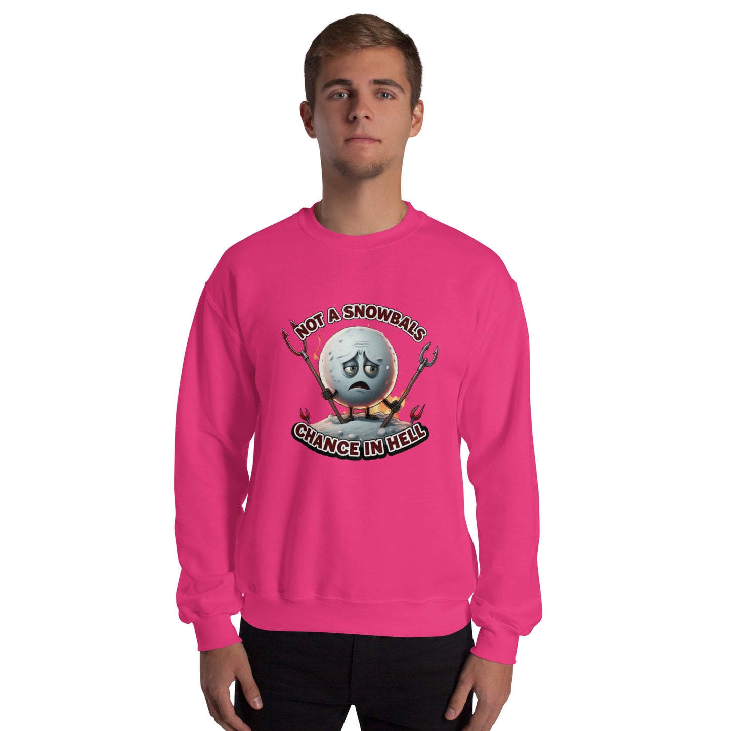 Not a Snowball’s Chance in Hell Unisex Sweatshirt from Rare Plus Apparel – unique movie & pop culture inspired design.