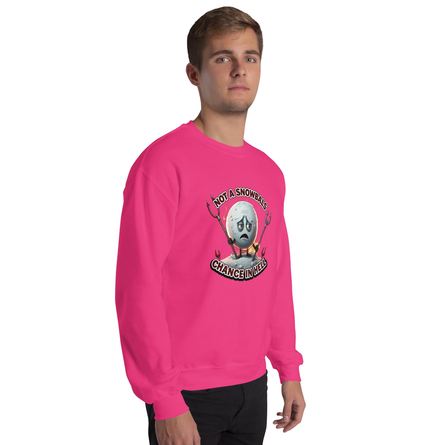 Not a Snowball’s Chance in Hell Unisex Sweatshirt from Rare Plus Apparel – unique movie & pop culture inspired design.