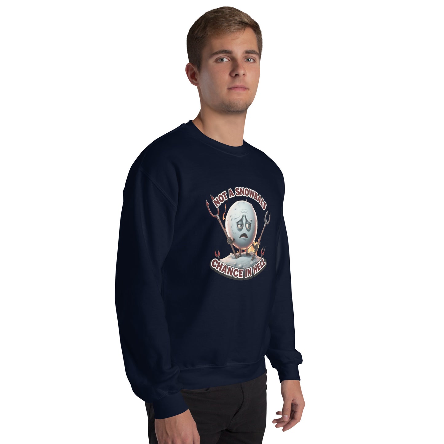 Not a Snowball’s Chance in Hell Unisex Sweatshirt from Rare Plus Apparel – unique movie & pop culture inspired design.