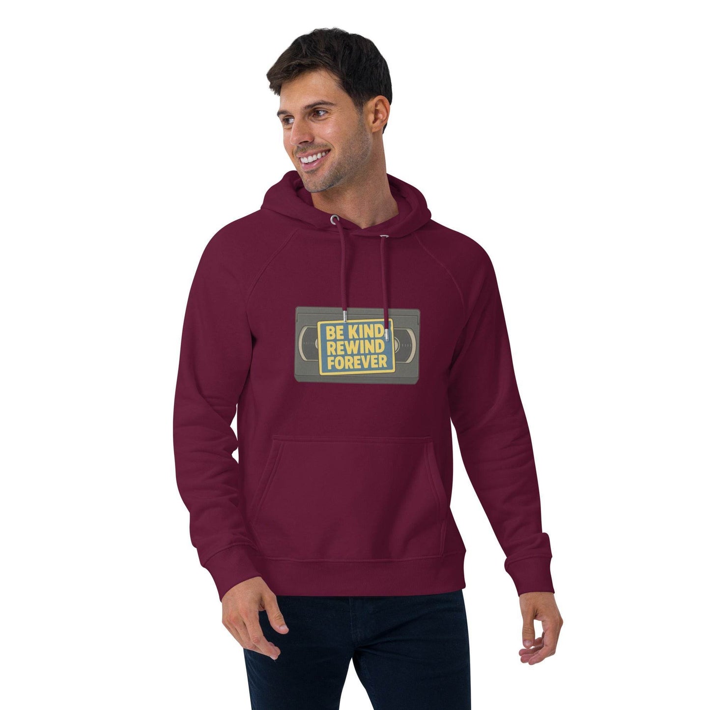 Be Kind, Rewind Forever Unisex eco raglan hoodie from Rare Plus Apparel – unique movie & pop culture inspired design.
