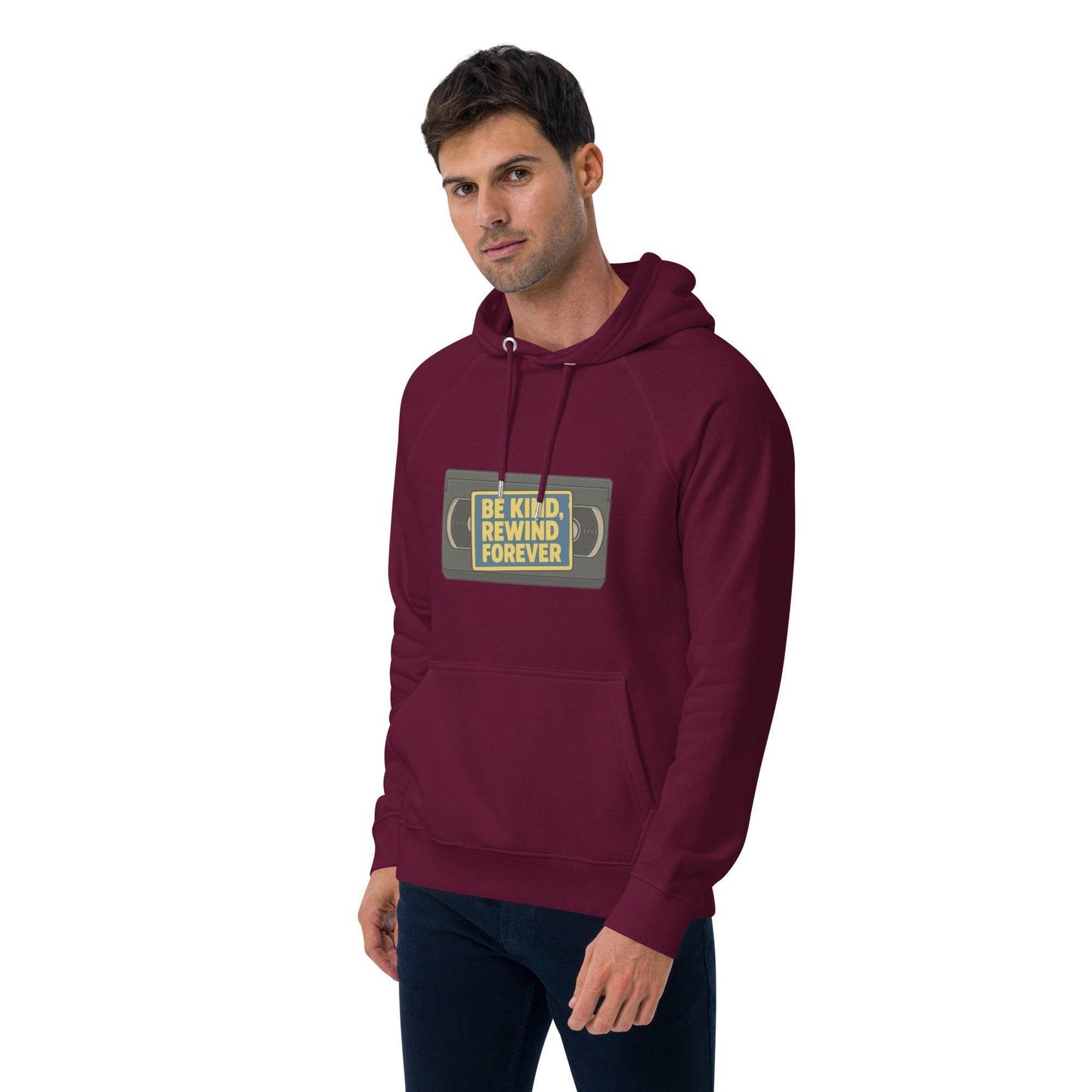 Be Kind, Rewind Forever Unisex eco raglan hoodie from Rare Plus Apparel – unique movie & pop culture inspired design.