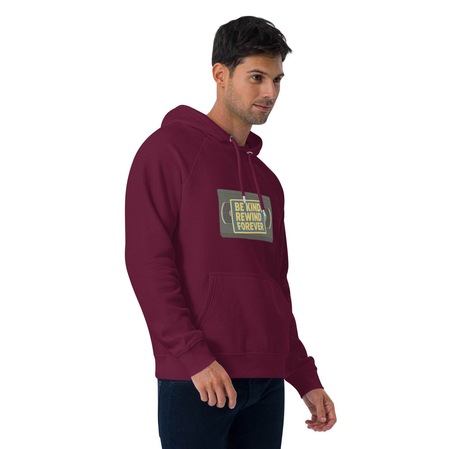 Be Kind, Rewind Forever Unisex eco raglan hoodie from Rare Plus Apparel – unique movie & pop culture inspired design.