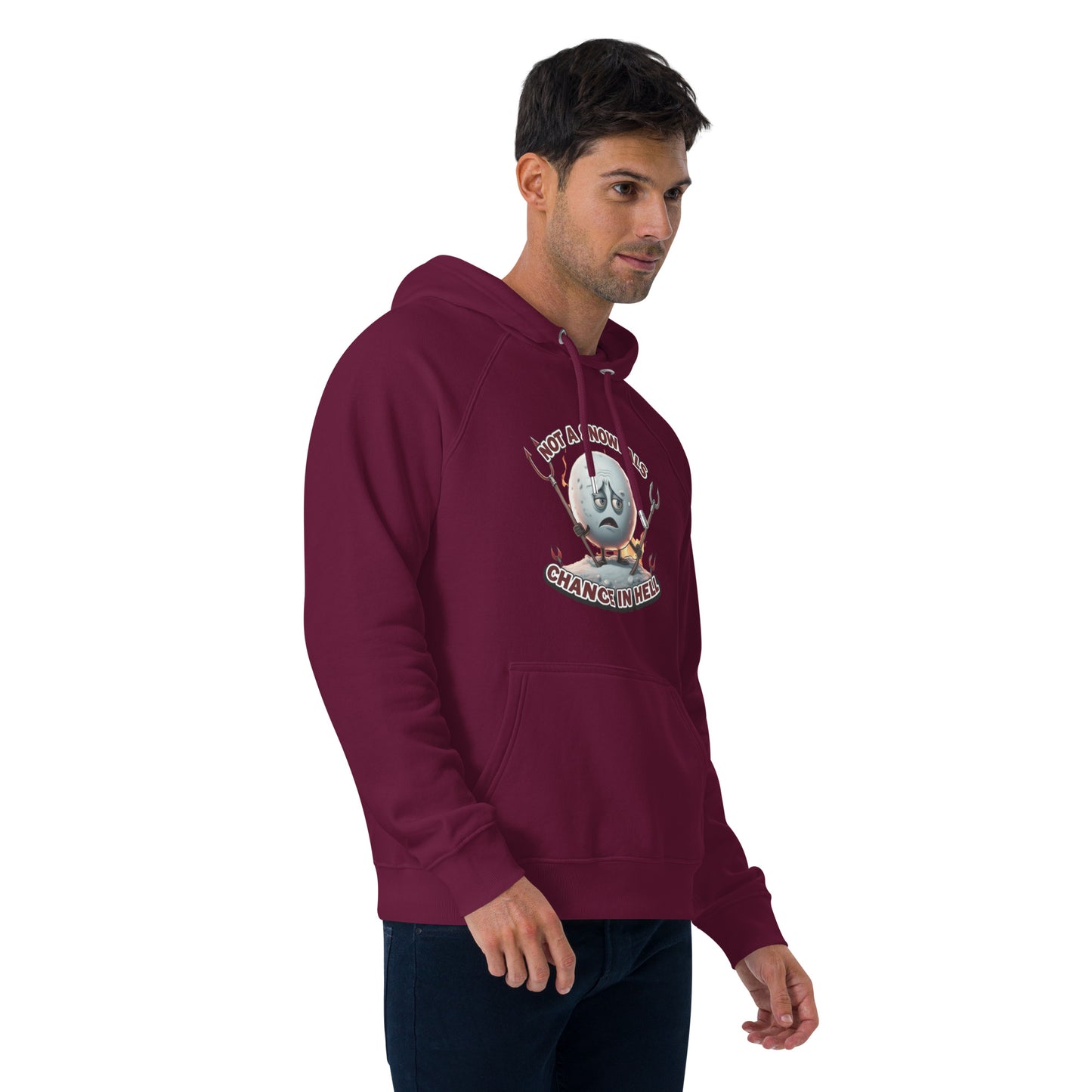 Not a Snowball’s Chance in Hell Unisex eco raglan hoodie from Rare Plus Apparel – unique movie & pop culture inspired design.