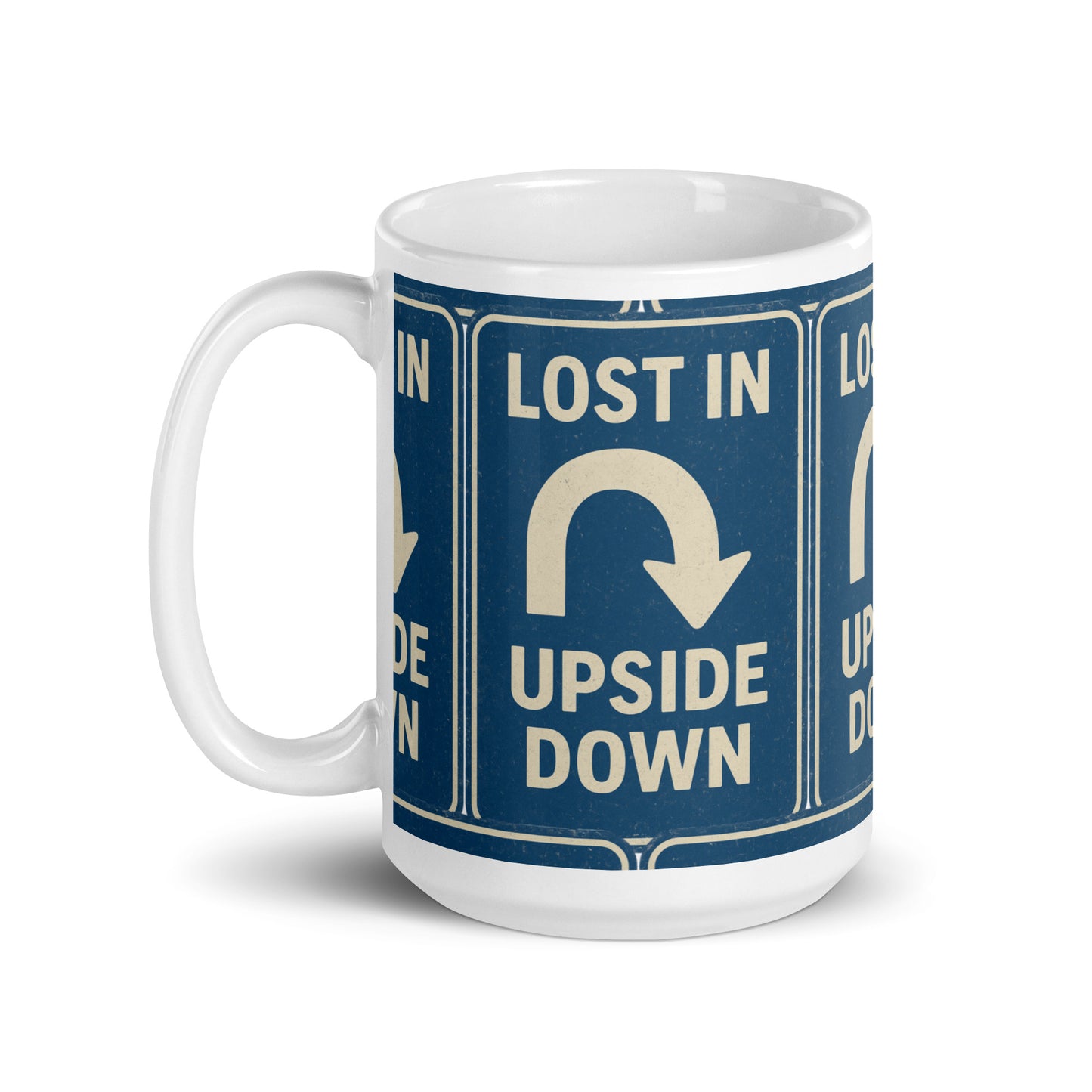 Lost in the Upside Down White glossy mug from Rare Plus Apparel – unique movie & pop culture inspired design.