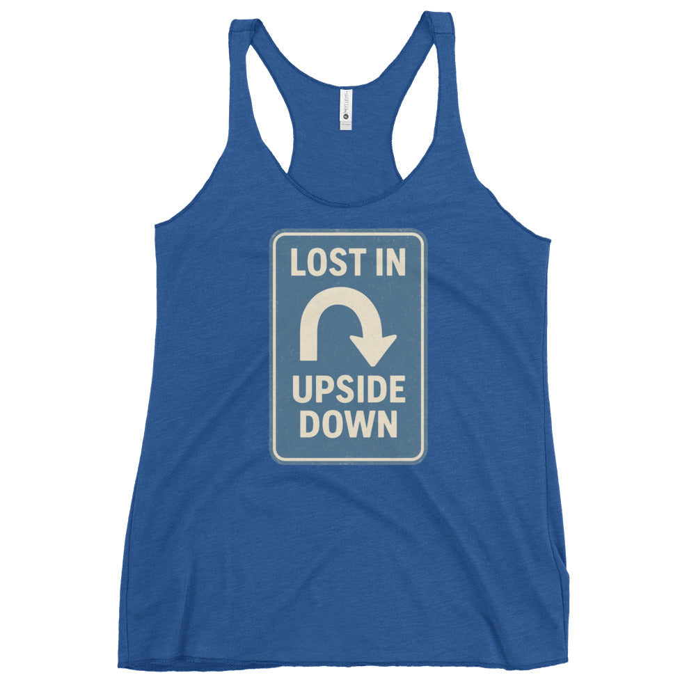 Lost in the Upside Down Women's Racerback Tank from Rare Plus Apparel – unique movie & pop culture inspired design.