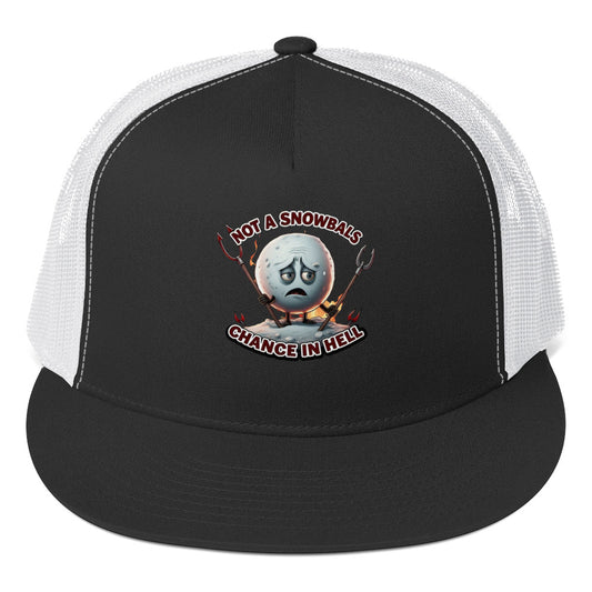 Not a Snowball’s Chance in Hell Trucker Cap  from Rare Plus Apparel – unique movie & pop culture inspired design.