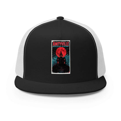 Amityville — Come for the Charm, Stay for Eternity Trucker Cap