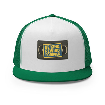 Be Kind, Rewind Forever Trucker Cap  from Rare Plus Apparel – unique movie & pop culture inspired design.