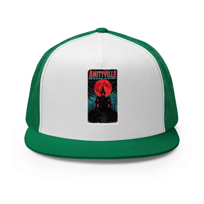 Amityville — Come for the Charm, Stay for Eternity Trucker Cap