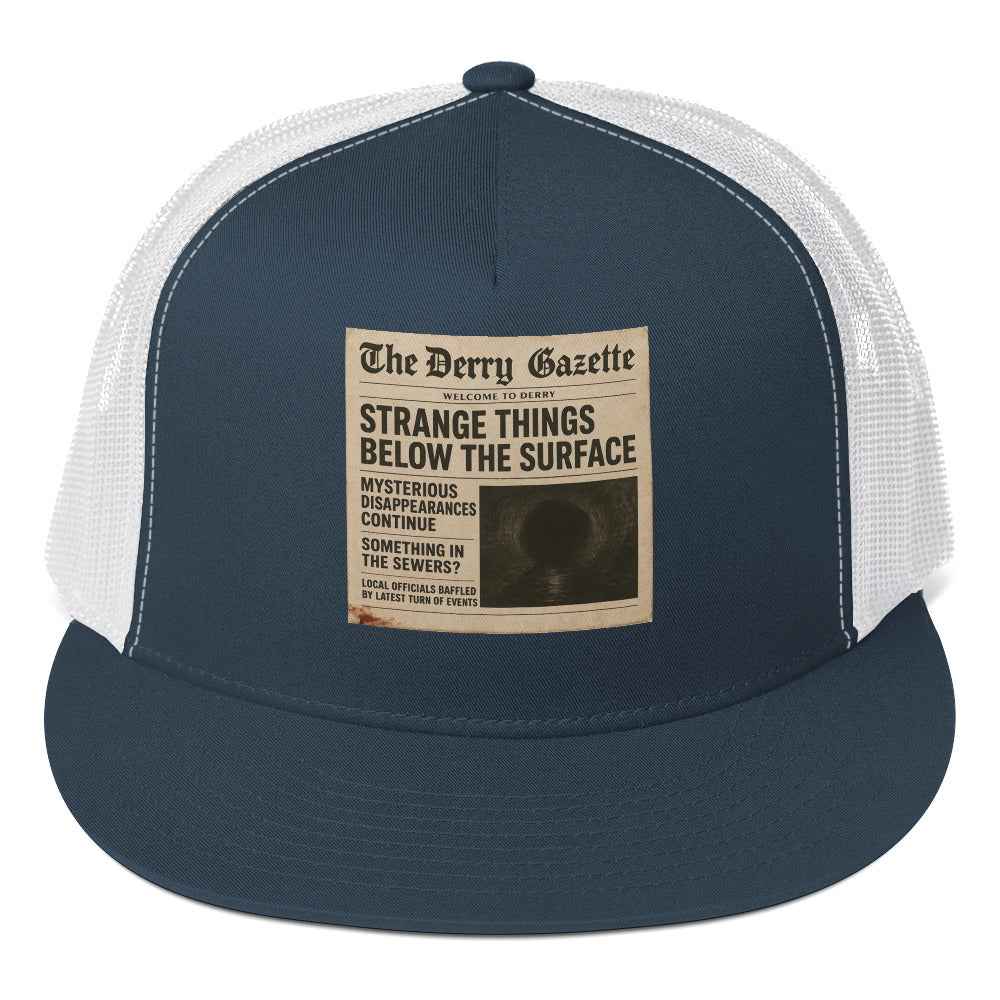The Derry Gazette “Strange Things Below the Surface” Trucker Cap