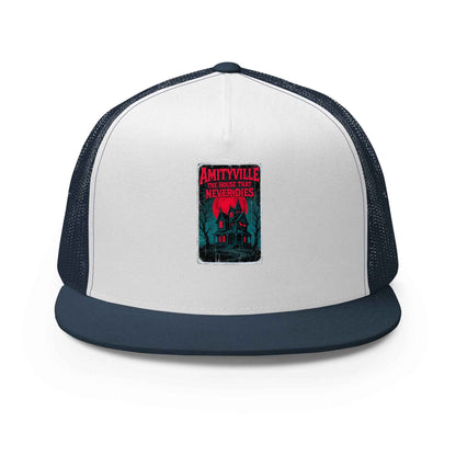 Amityville — The House That Never Dies Trucker Cap