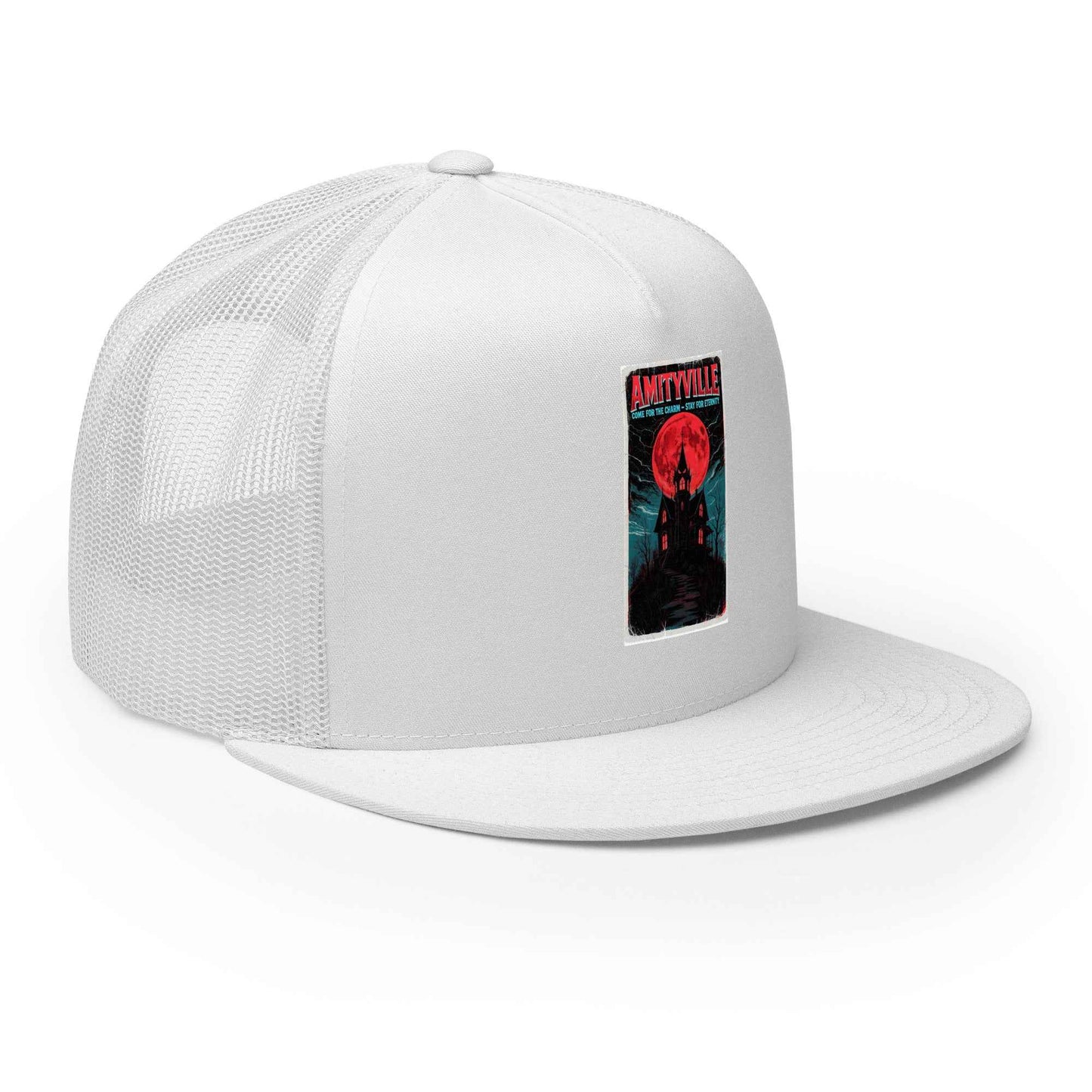 Amityville — Come for the Charm, Stay for Eternity Trucker Cap