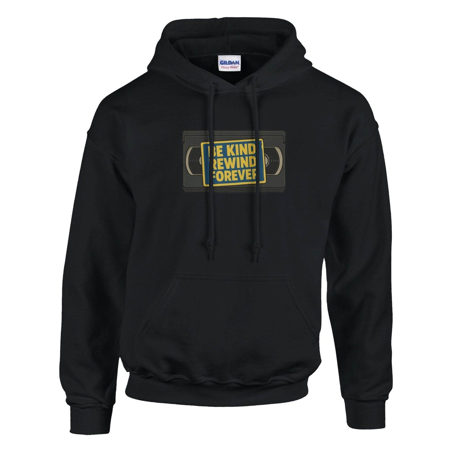 Be Kind, Rewind Forever Classic Unisex Pullover Hoodie | Gildan® 18500  from Rare Plus Apparel – unique movie & pop culture inspired design.