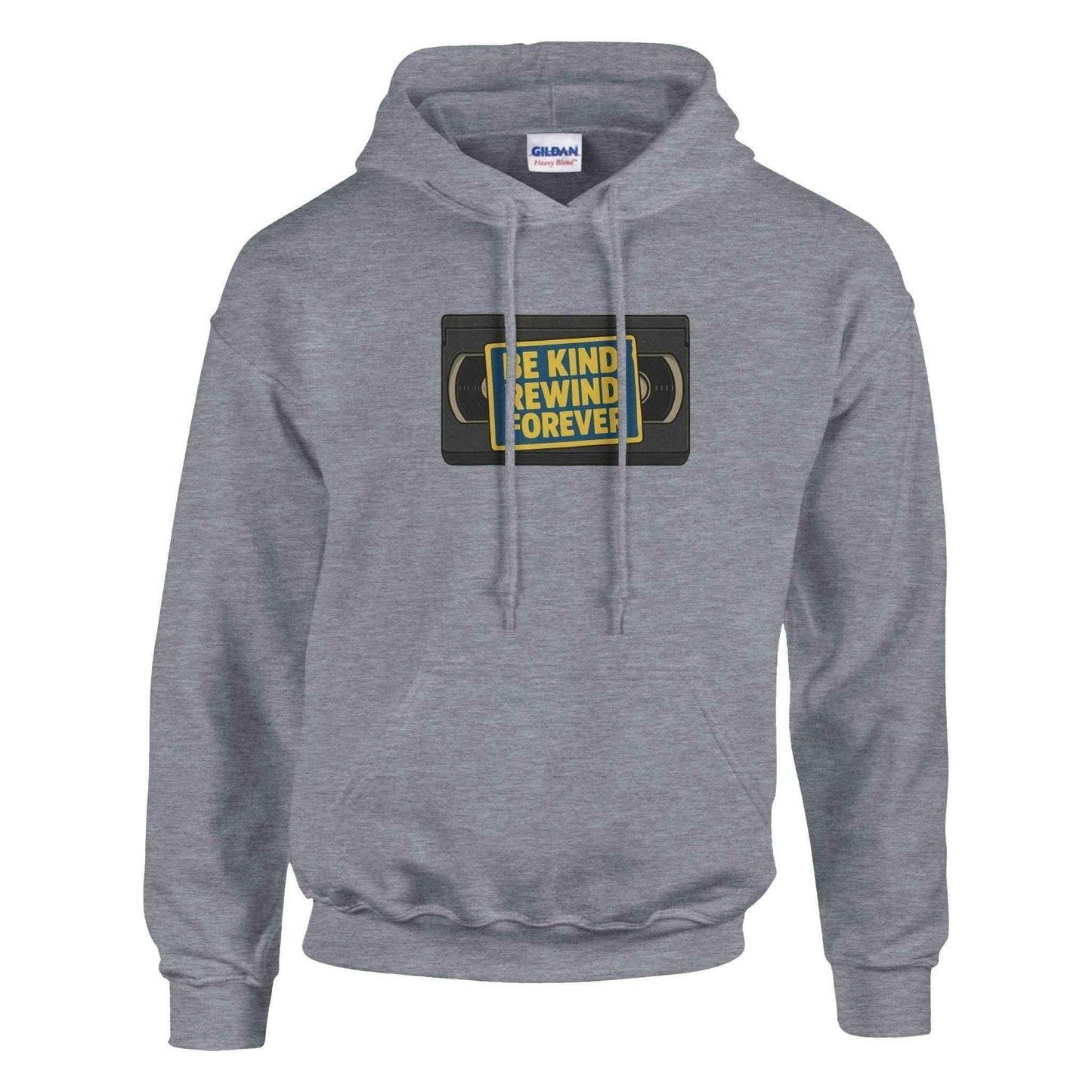 Be Kind, Rewind Forever Classic Unisex Pullover Hoodie | Gildan® 18500