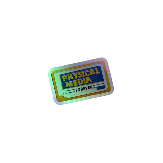 Physical Media Forever Holographic stickers  from Rare Plus Apparel – unique movie & pop culture inspired design.