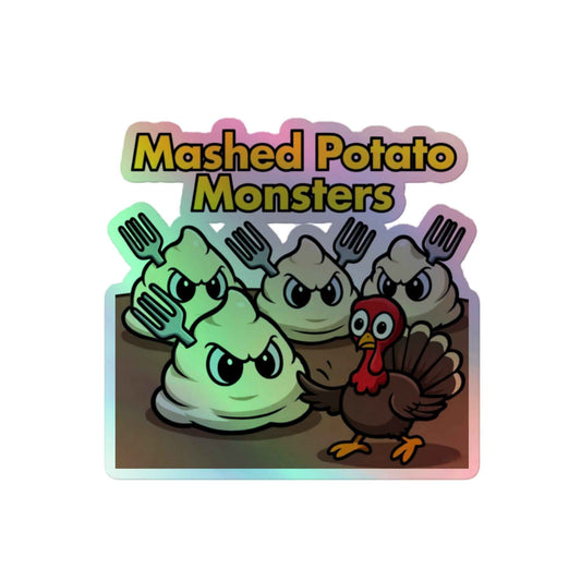 Mashed Potato Monsters Holographic stickers