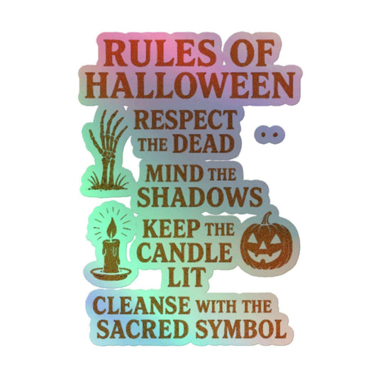 Rules of Halloween Holographic stickers