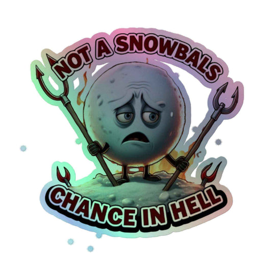 Not a Snowball’s Chance in Hell: Holographic stickers