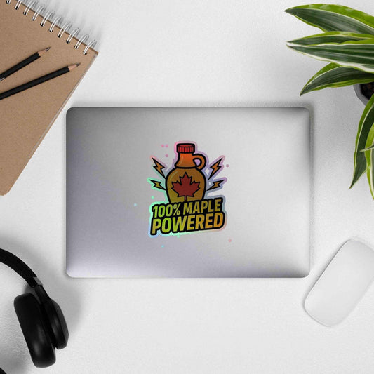 100% Maple Powered Holographic stickers