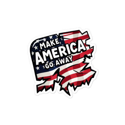 MAGA “Make America Go Away” Bubble-free stickers