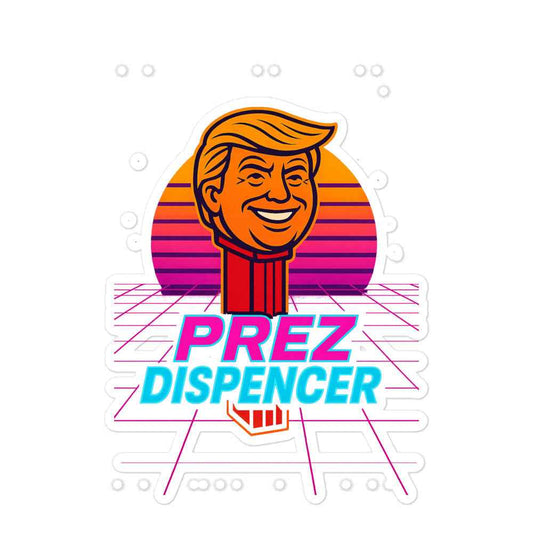 Prez Dispencer – Retro 80s Parody Bubble-free stickers
