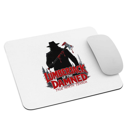 “Lumberjack of the Damned” Mouse pad