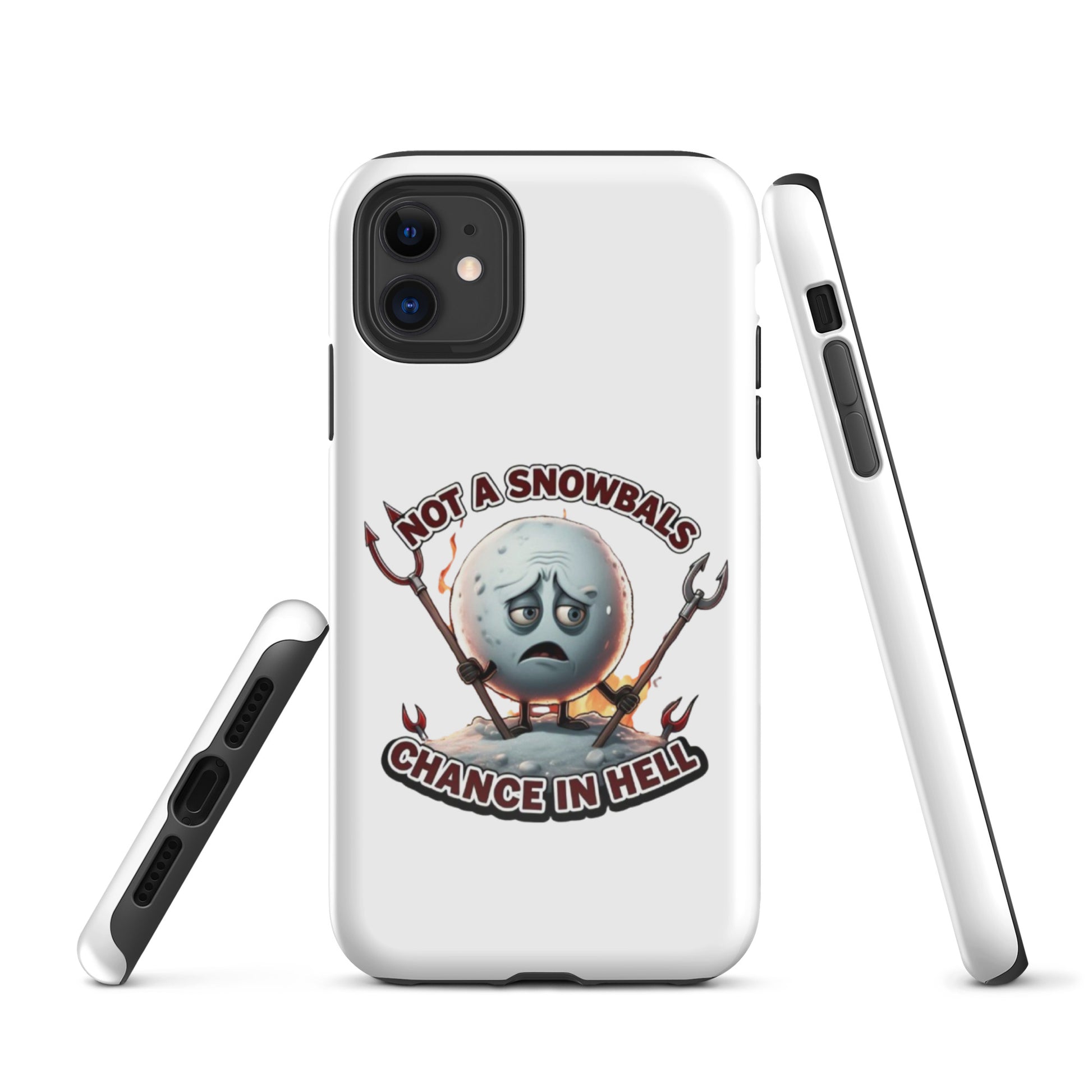 Not a Snowball’s Chance in Hell Tough Case for iPhone®  from Rare Plus Apparel – unique movie & pop culture inspired design.