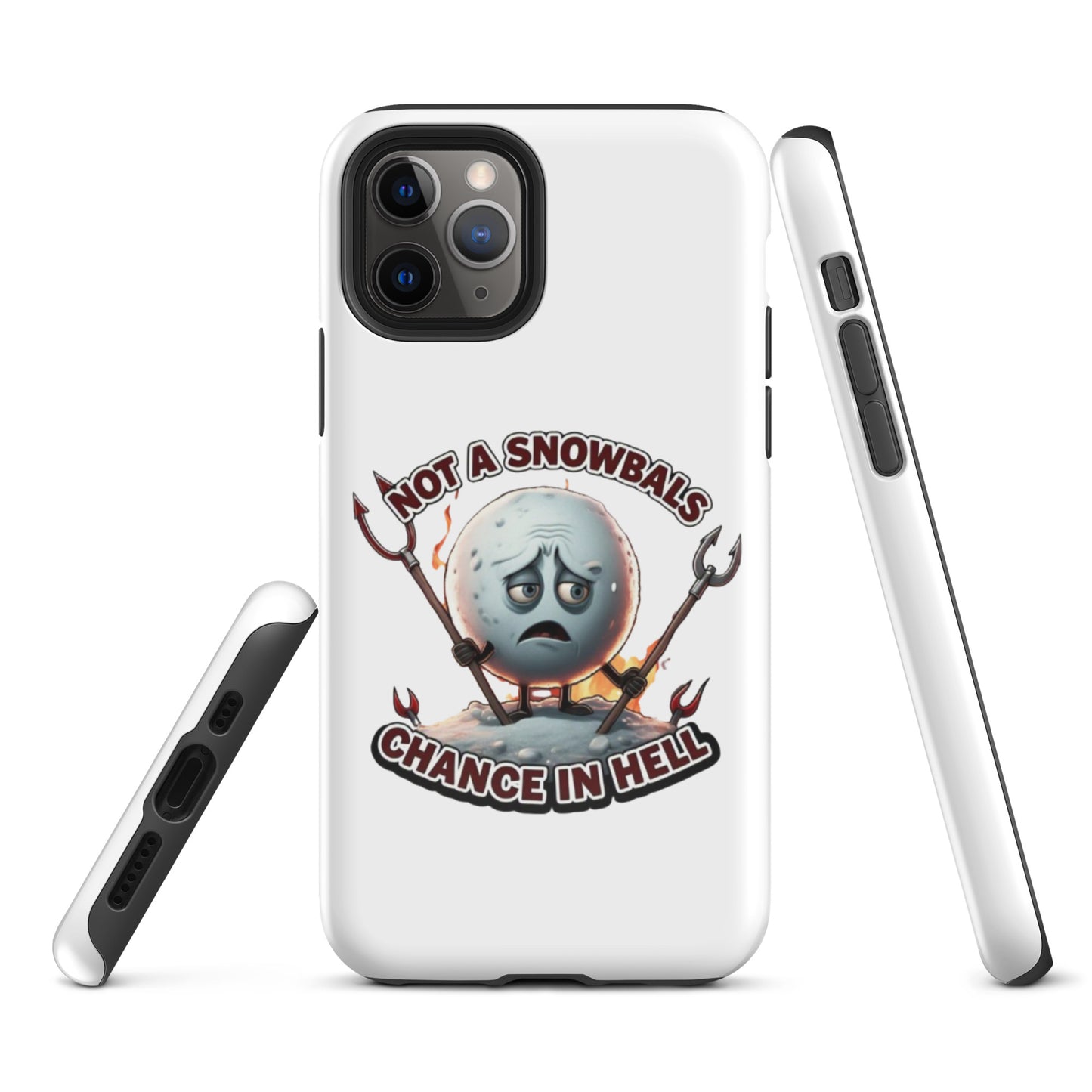 Not a Snowball’s Chance in Hell Tough Case for iPhone®  from Rare Plus Apparel – unique movie & pop culture inspired design.