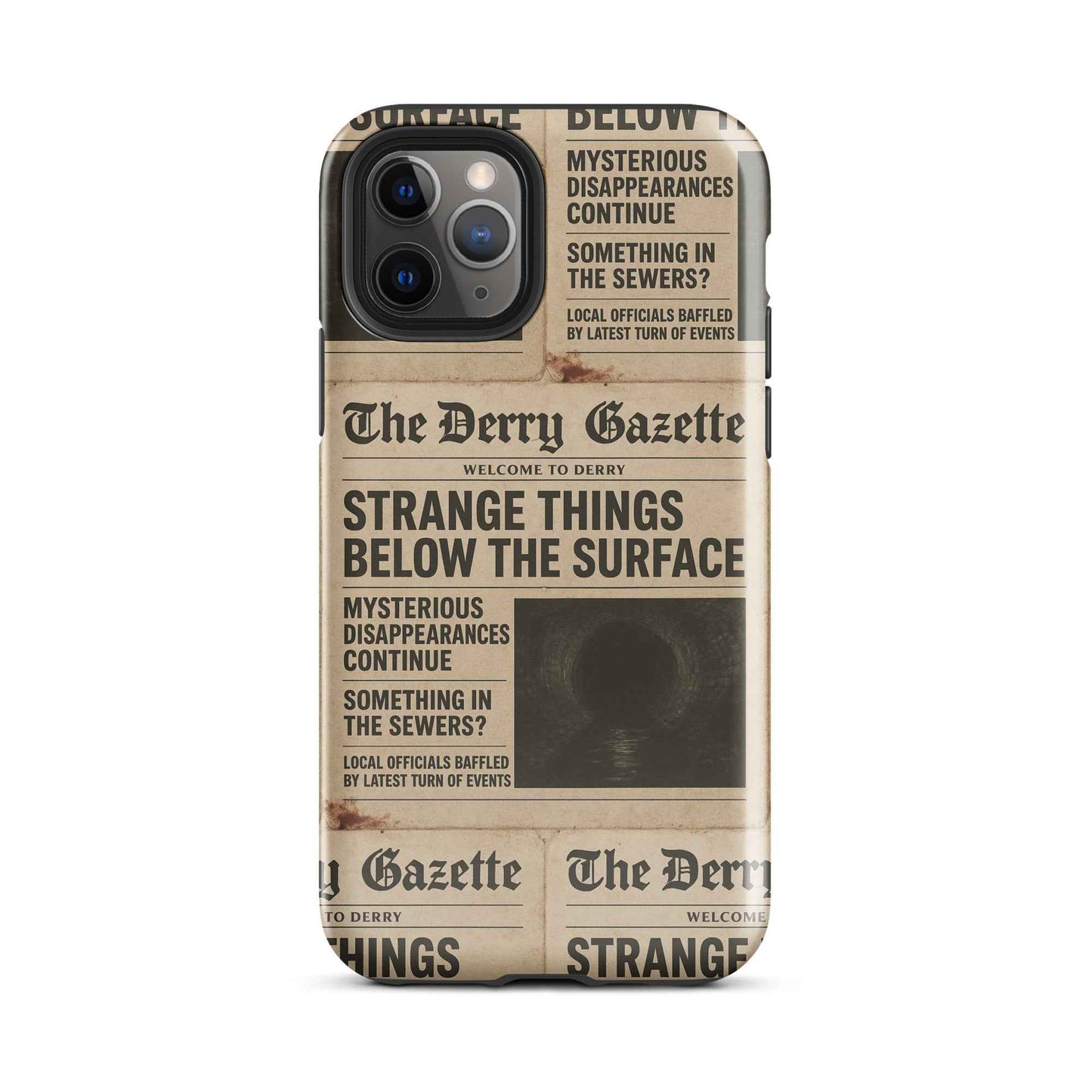 The Derry Gazette “Strange Things Below the Surface” Tough Case for iPhone