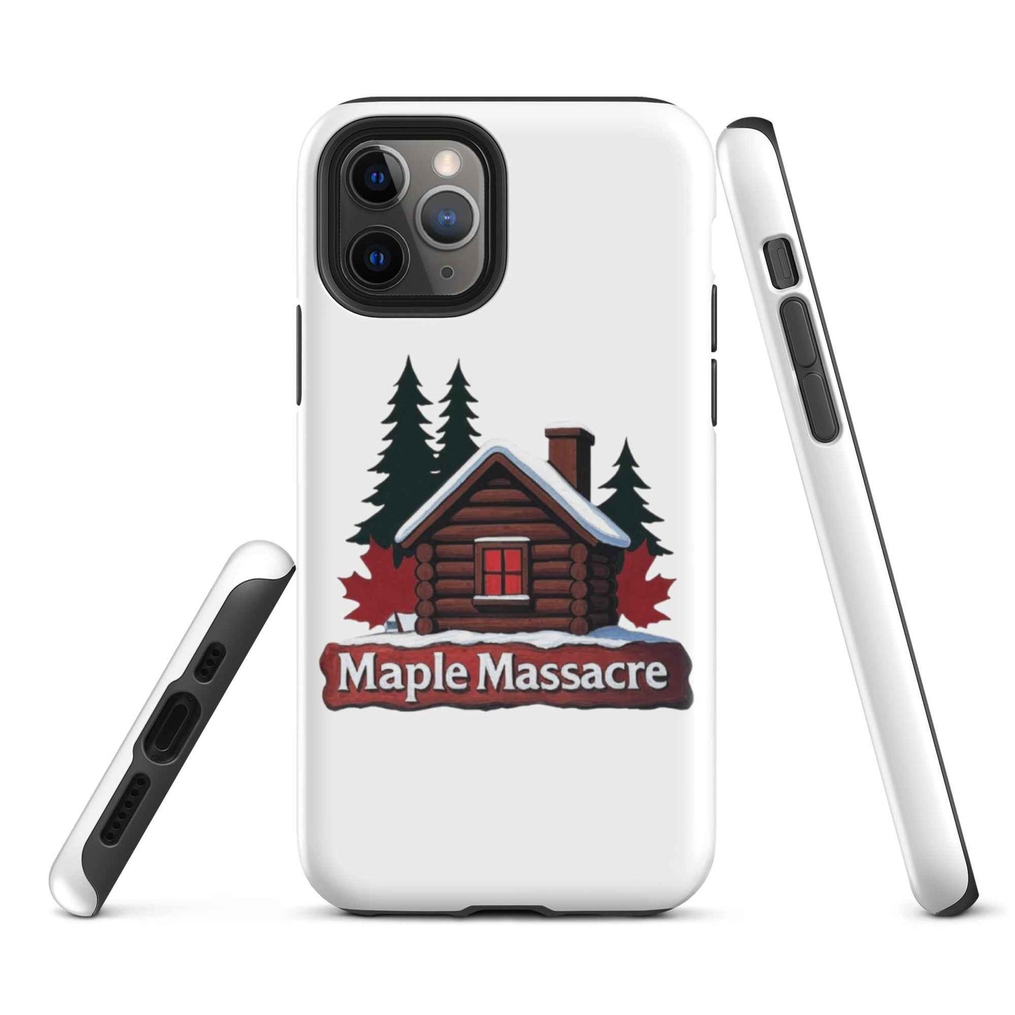 “Maple Massacre” Cabin in the Cold North Tough Case for iPhone