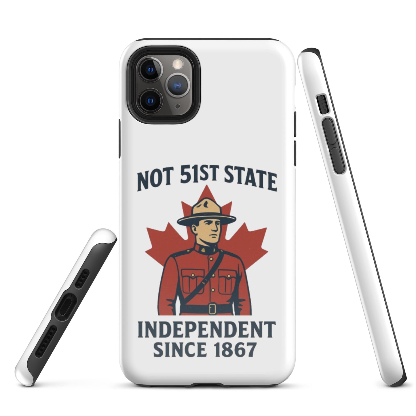 Not 51st State Mountie Tough Case for iPhone®  from Rare Plus Apparel – unique movie & pop culture inspired design.