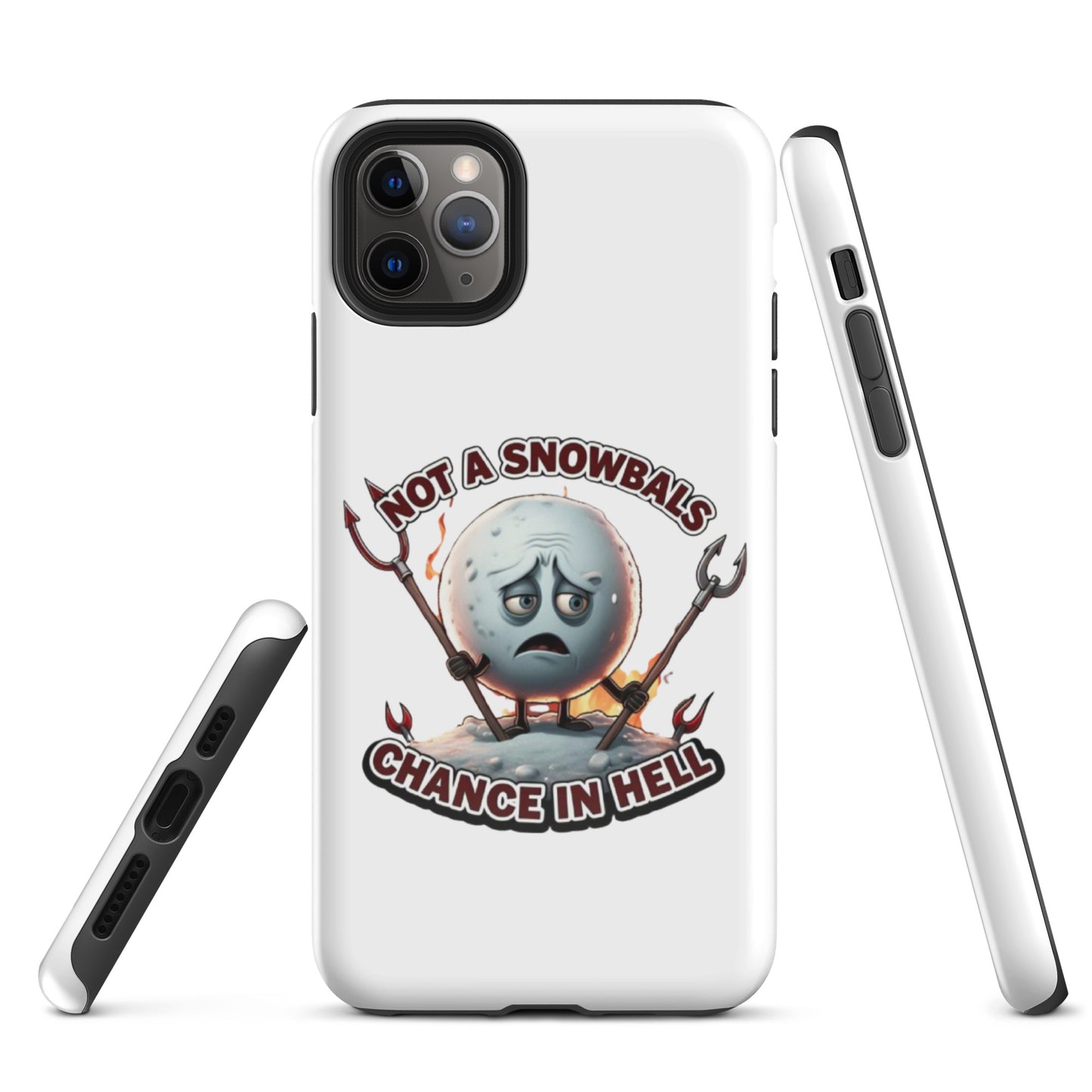 Not a Snowball’s Chance in Hell Tough Case for iPhone®  from Rare Plus Apparel – unique movie & pop culture inspired design.