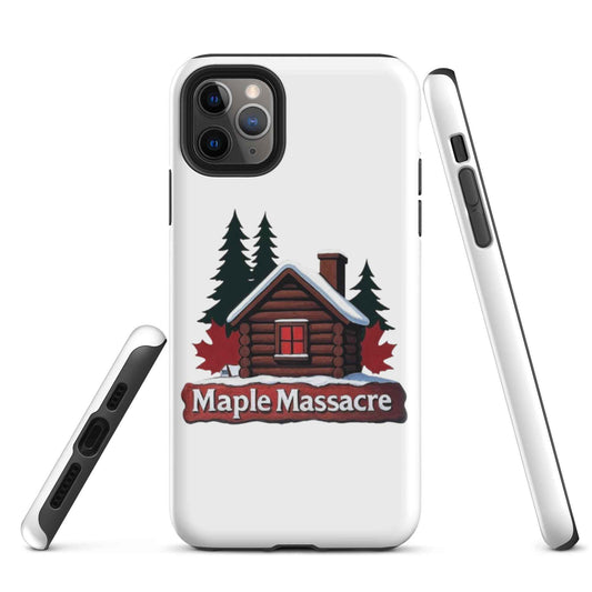 “Maple Massacre” Cabin in the Cold North Tough Case for iPhone