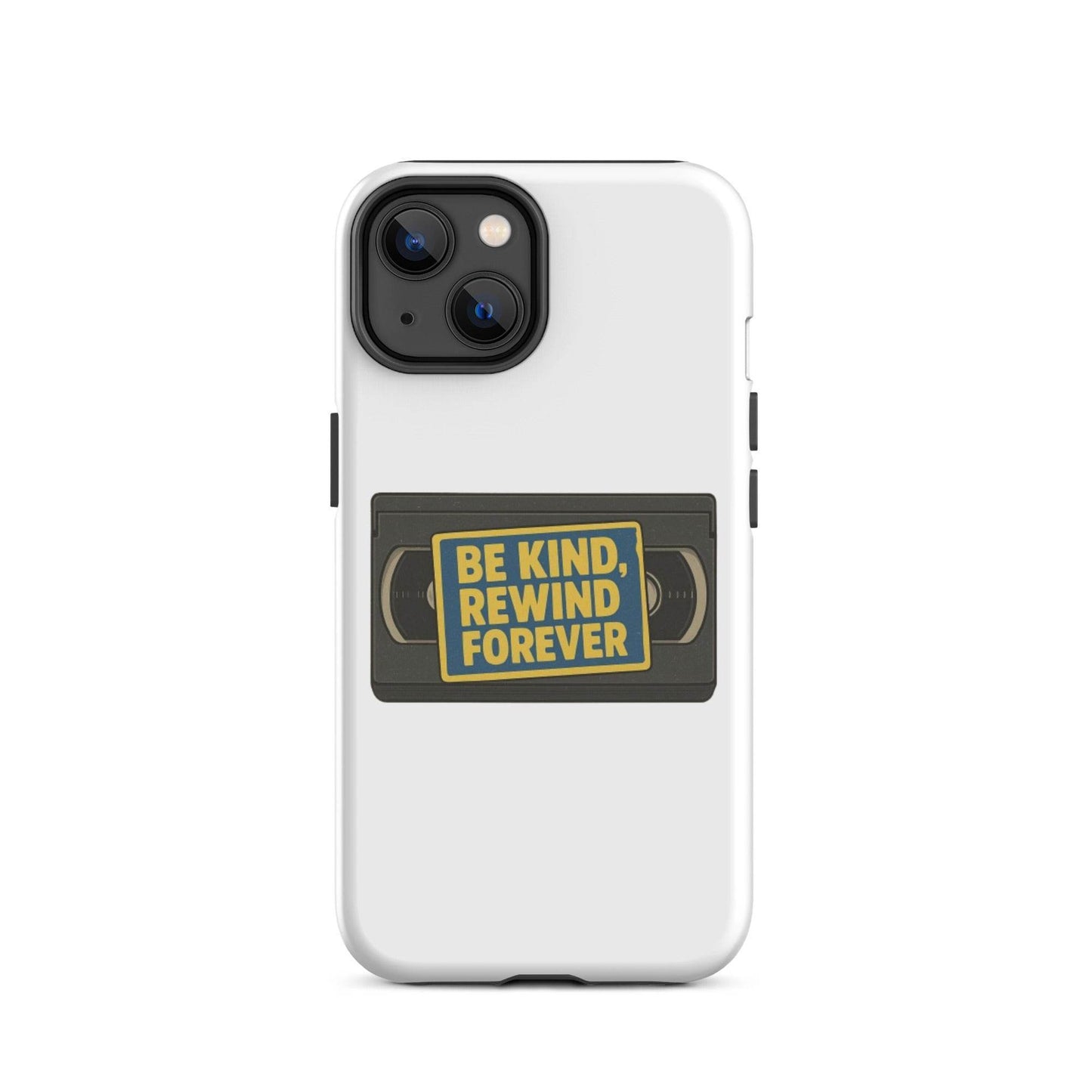 Be Kind, Rewind Forever Tough Case for iPhone®  from Rare Plus Apparel – unique movie & pop culture inspired design.