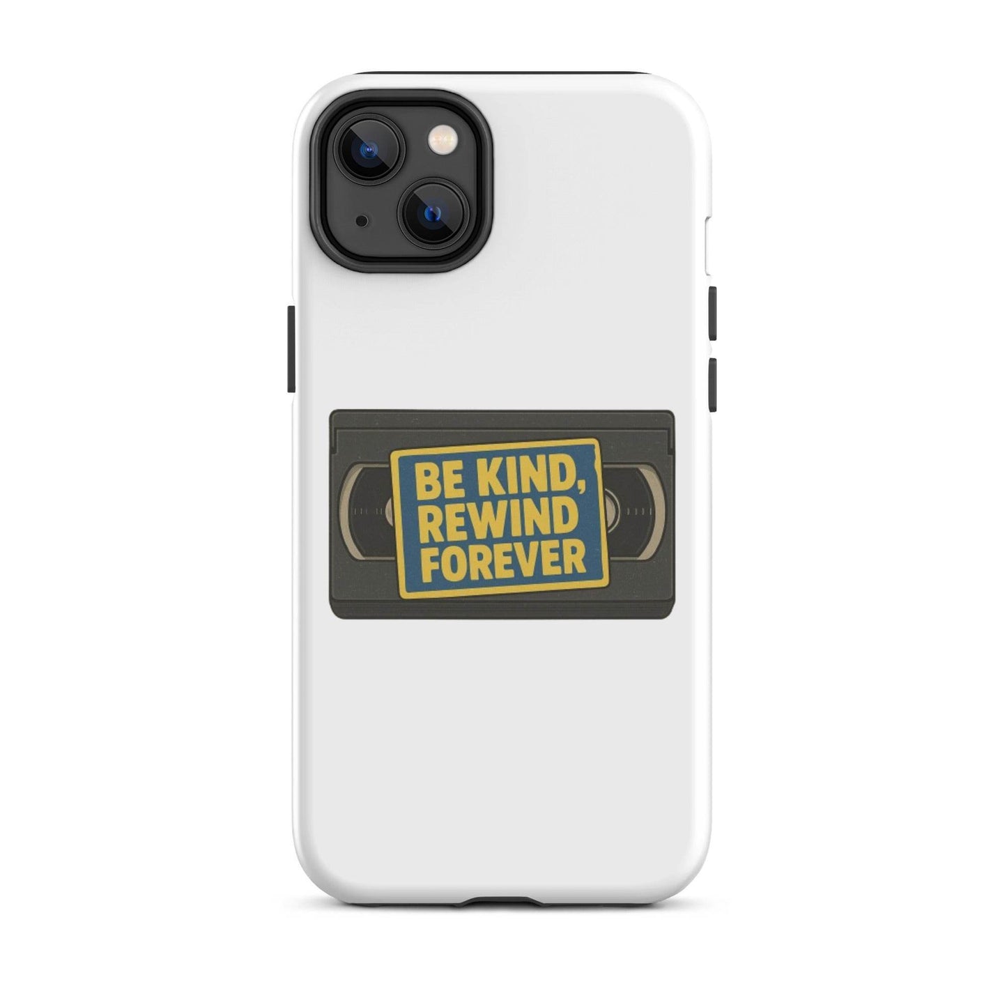 Be Kind, Rewind Forever Tough Case for iPhone®  from Rare Plus Apparel – unique movie & pop culture inspired design.