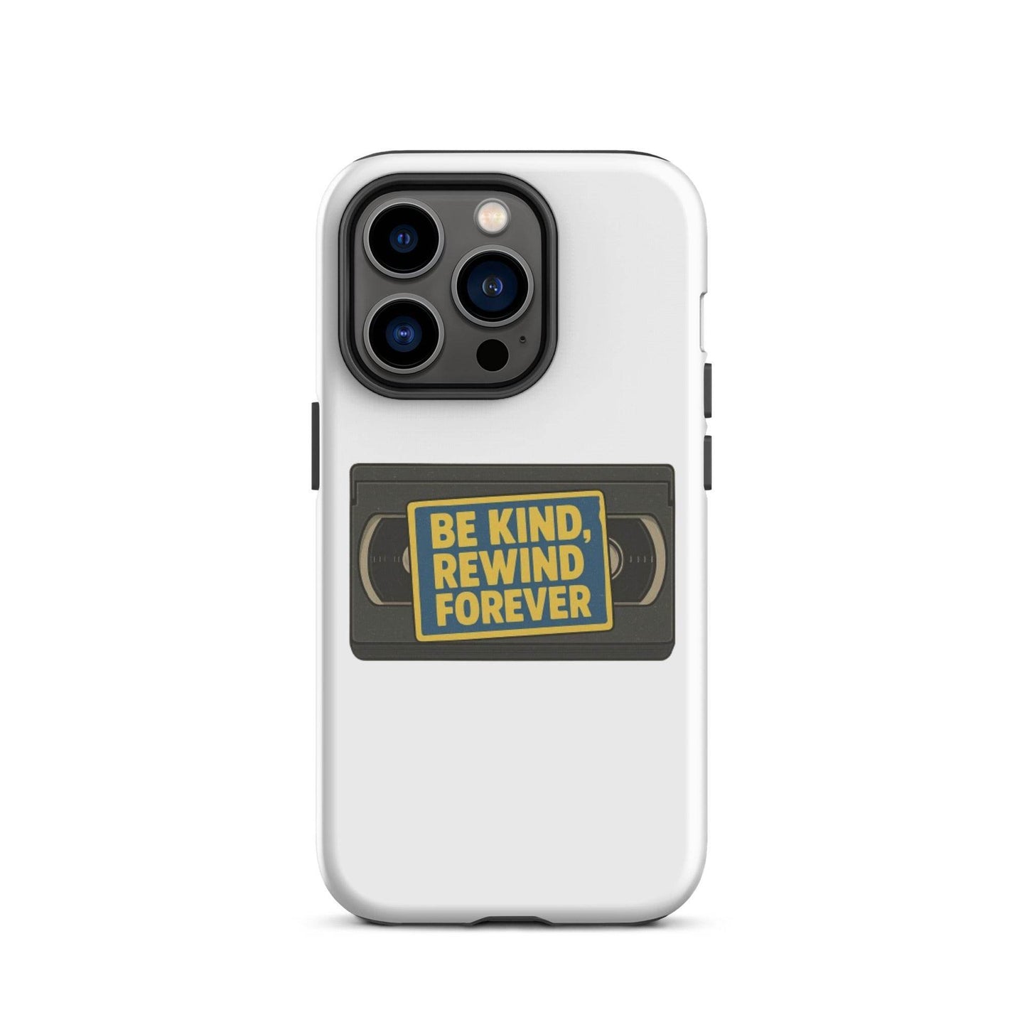 Be Kind, Rewind Forever Tough Case for iPhone®  from Rare Plus Apparel – unique movie & pop culture inspired design.
