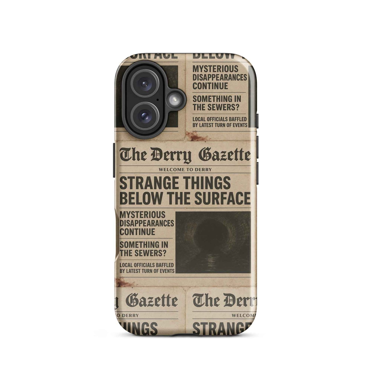 The Derry Gazette “Strange Things Below the Surface” Tough Case for iPhone