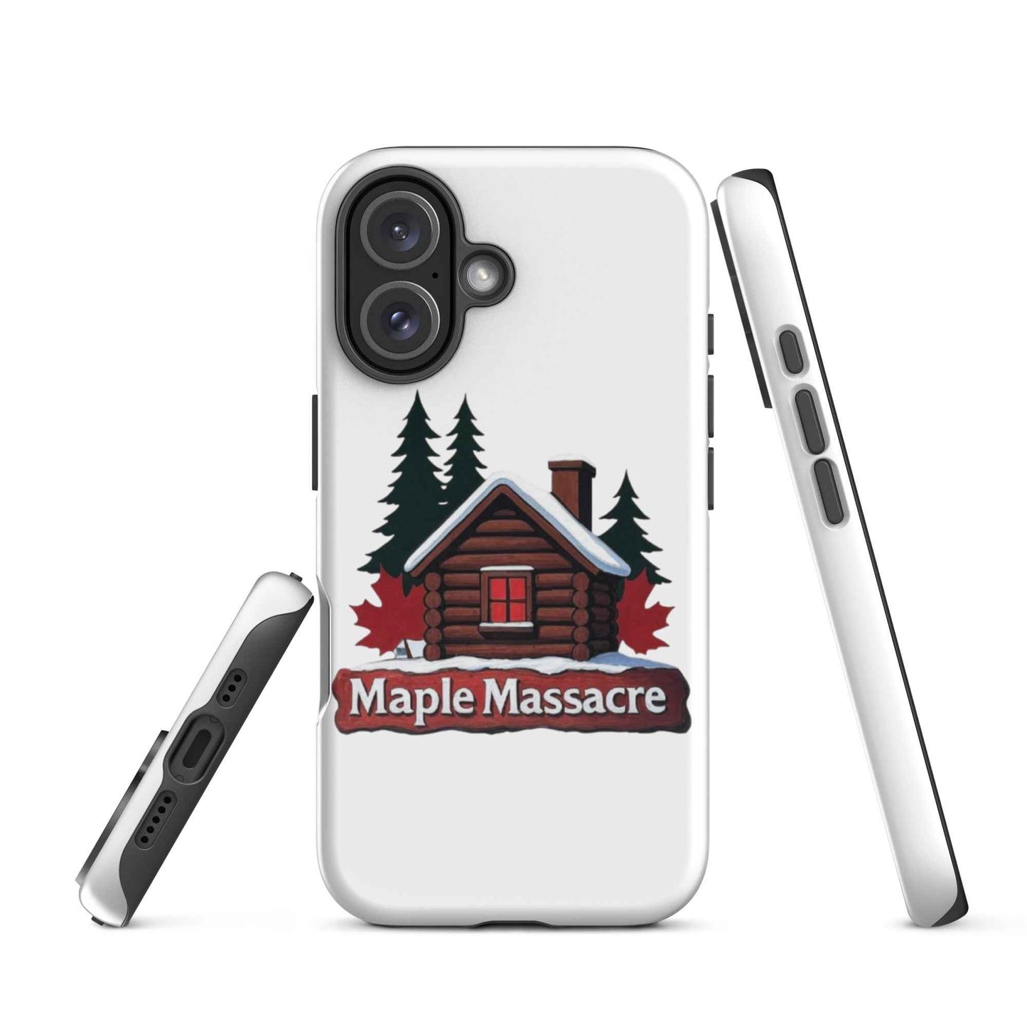 “Maple Massacre” Cabin in the Cold North Tough Case for iPhone