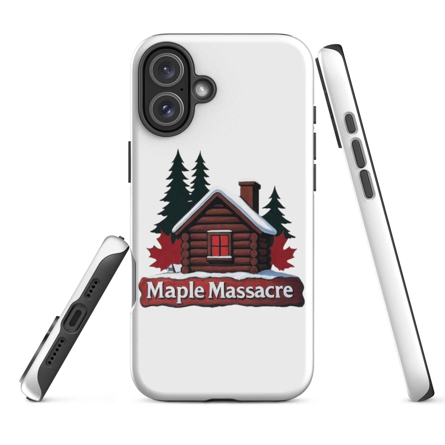 “Maple Massacre” Cabin in the Cold North Tough Case for iPhone