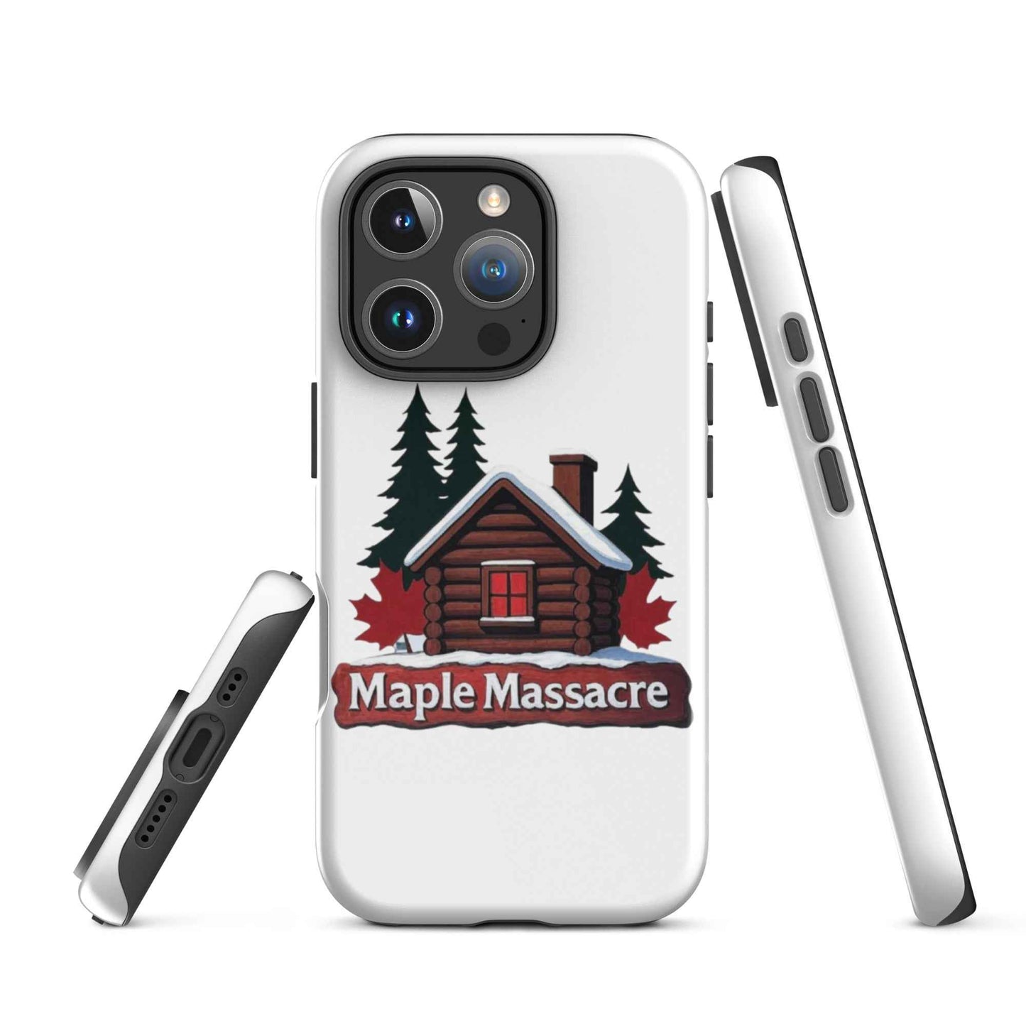“Maple Massacre” Cabin in the Cold North Tough Case for iPhone