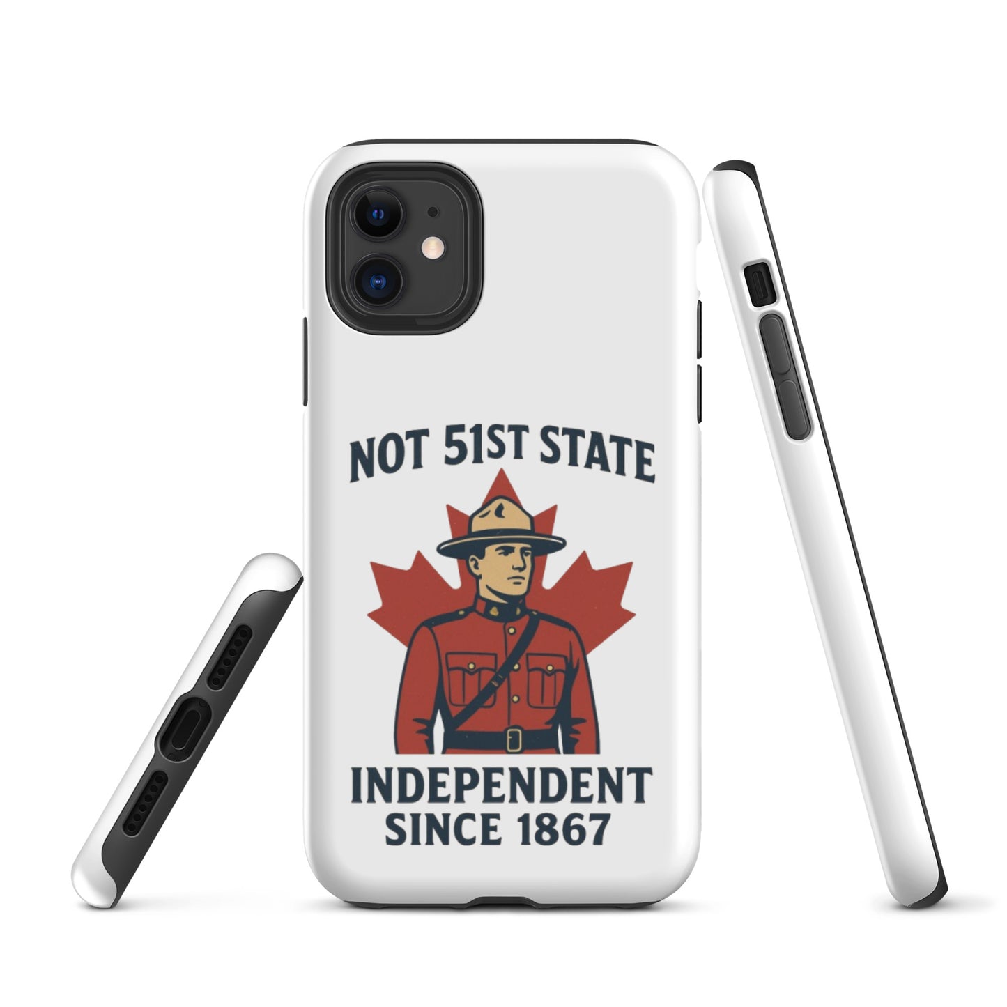 Not 51st State Mountie Tough Case for iPhone®  from Rare Plus Apparel – unique movie & pop culture inspired design.