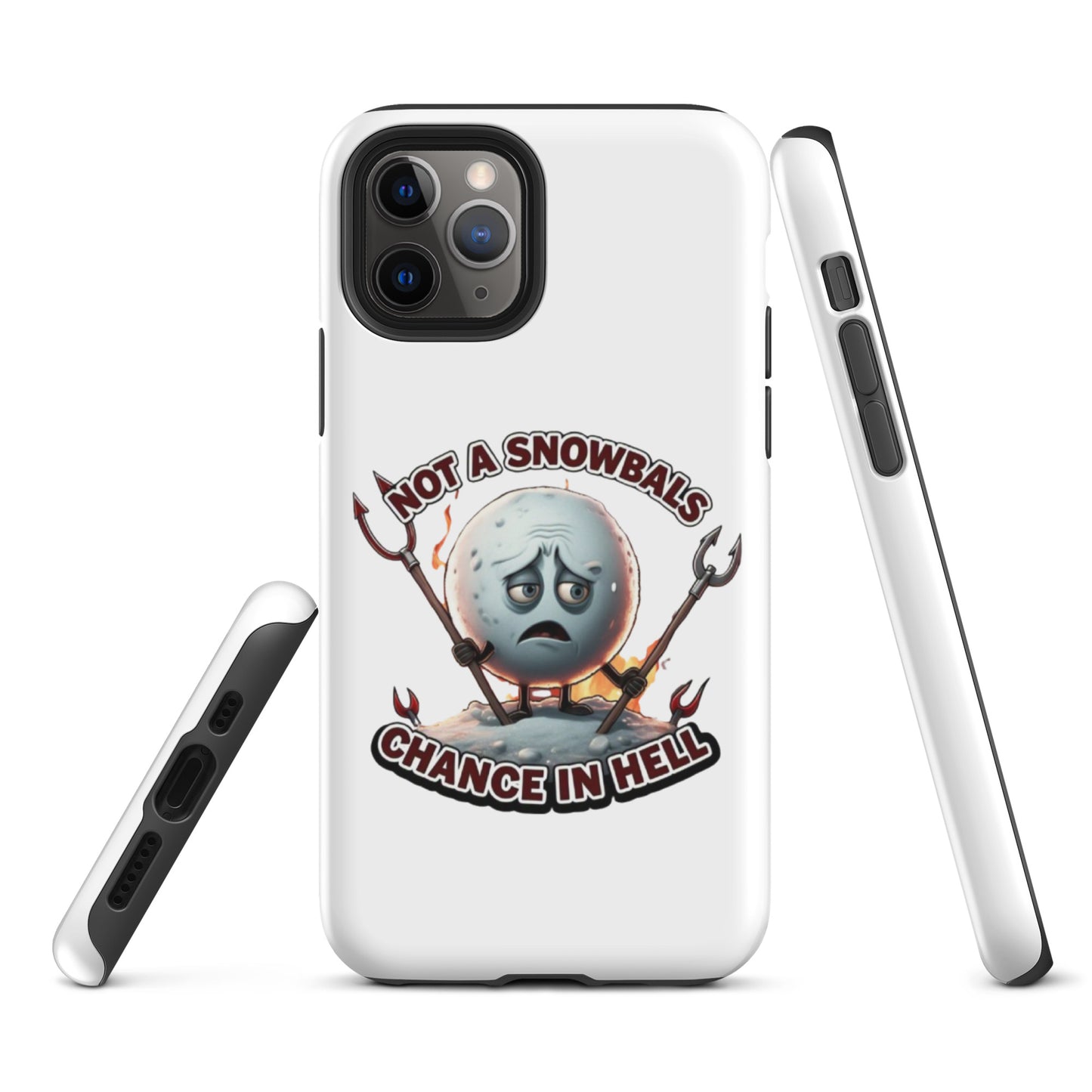 Not a Snowball’s Chance in Hell Tough Case for iPhone®  from Rare Plus Apparel – unique movie & pop culture inspired design.