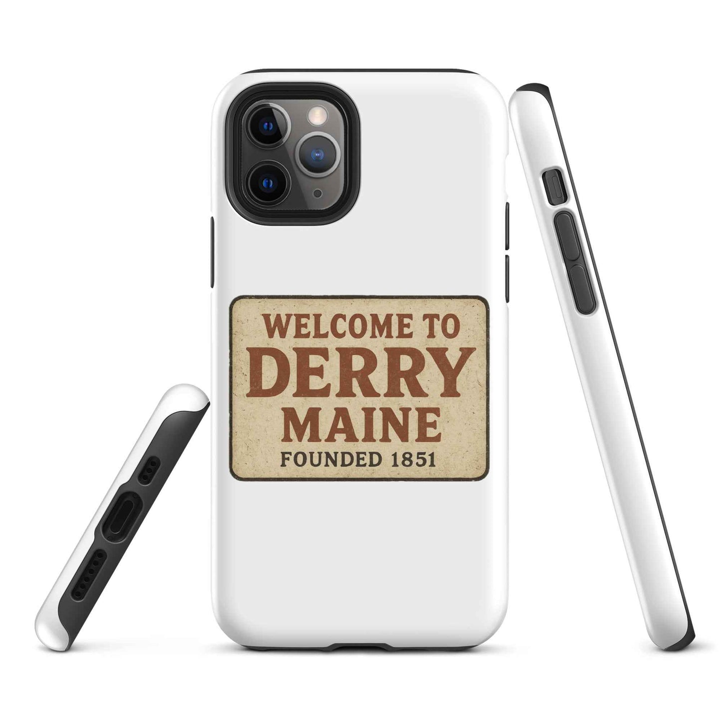 Welcome to Derry, Maine: Founded 1851 Tough Case for iPhone®